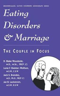 Cover image for Eating Disorders and Marriage: The Couple in Focus