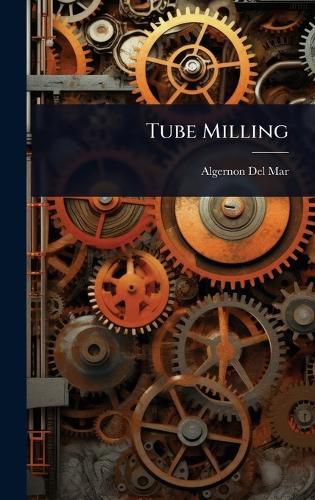 Cover image for Tube Milling