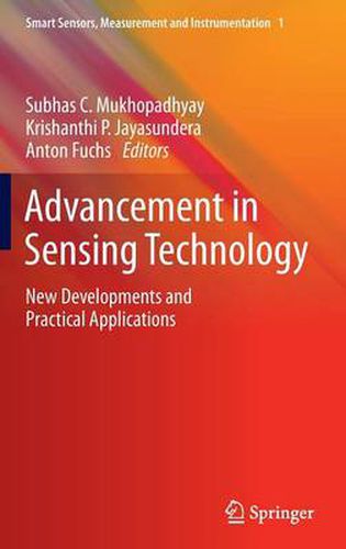 Cover image for Advancement in Sensing Technology: New Developments and Practical Applications