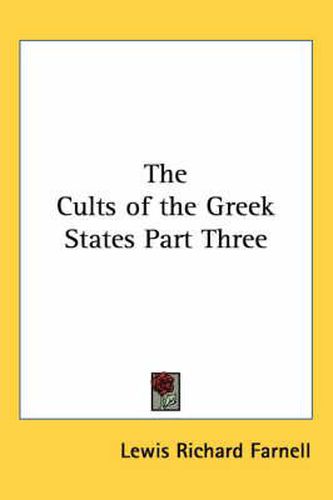 Cover image for The Cults of the Greek States Part Three