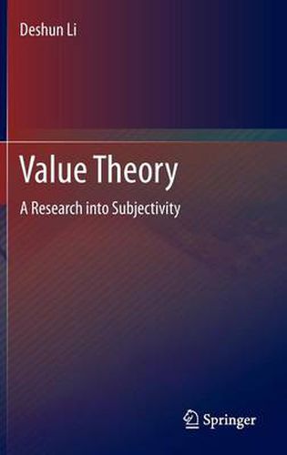 Cover image for Value Theory: A Research into Subjectivity