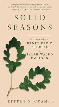 Cover image for Solid Seasons: The Friendship of Henry David Thoreau and Ralph Waldo Emerso