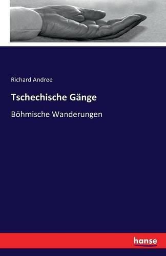 Cover image for Tschechische Gange: Boehmische Wanderungen
