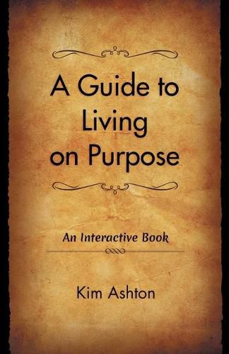 Cover image for A Guide to Living on Purpose