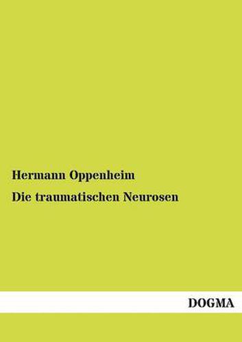 Cover image for Die traumatischen Neurosen