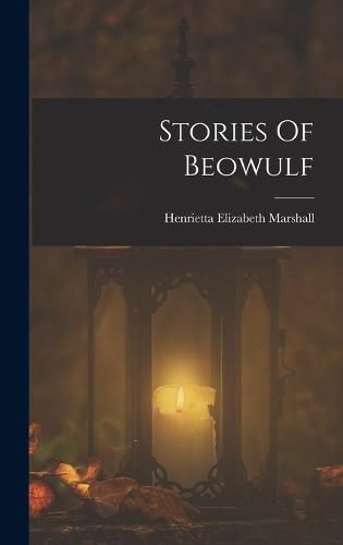 Cover image for Stories Of Beowulf