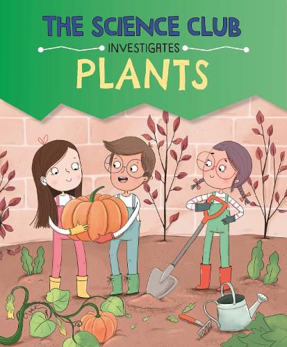 Cover image for The Science Club Investigates: Plants