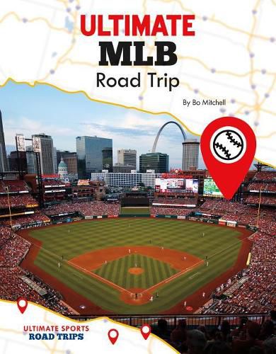 Ultimate Mlb Road Trip