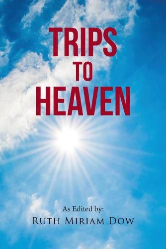 Cover image for Trips to Heaven