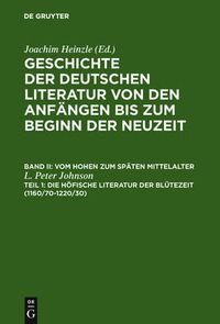 Cover image for Die Hoefische Literatur Der Blutezeit: (1160/70-1220/30)