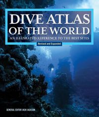 Cover image for Dive Atlas of the World, Revised and Expanded Edition