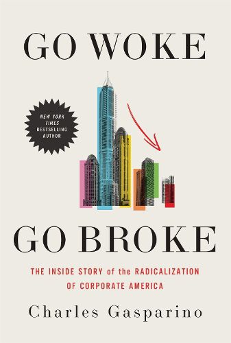 Cover image for Go Woke, Go Broke