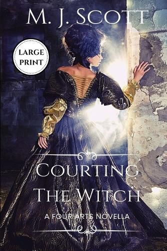 Courting The Witch: Large Print edition