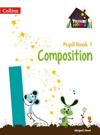 Cover image for Composition Year 1 Pupil Book