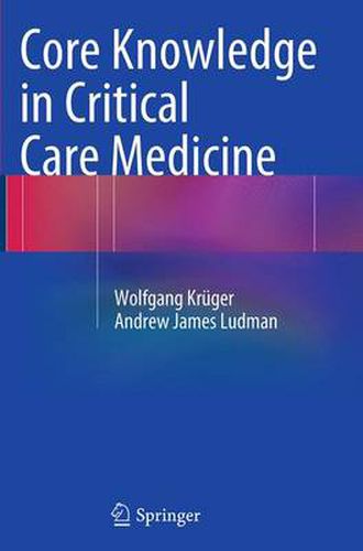 Cover image for Core Knowledge in Critical Care Medicine