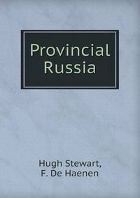 Cover image for Provincial Russia