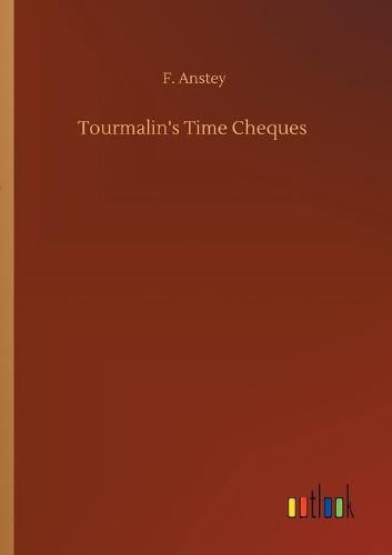 Cover image for Tourmalin's Time Cheques