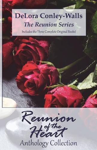 Cover image for Reunion of the Heart: The Anthology Collection