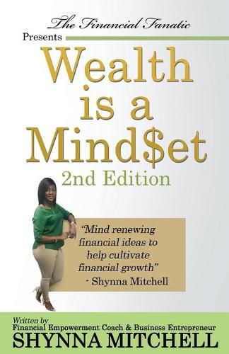 Cover image for Wealth is a Mind$et: 2nd Edition