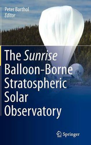Cover image for The Sunrise Balloon-Borne Stratospheric Solar Observatory