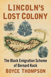 Cover image for Lincoln's Lost Colony
