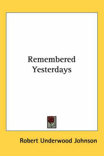 Cover image for Remembered Yesterdays