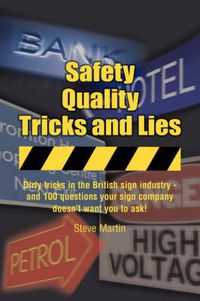 Cover image for Safety, Quality, Tricks and Lies