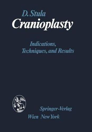 Cover image for Cranioplasty: Indications, Techniques, and Results