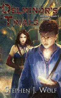 Cover image for Red Jade Book 5: Delminor's Trials