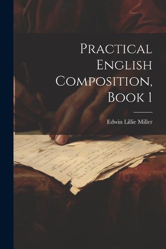 Cover image for Practical English Composition, Book 1