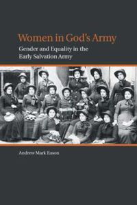 Cover image for Women in God's Army: Gender and Equality in the Early Salvation Army