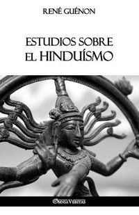Cover image for Estudios sobre el Hinduismo