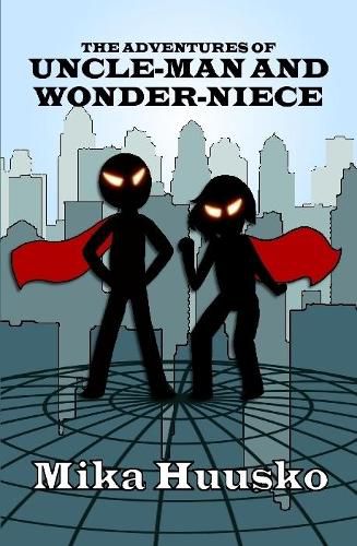 Cover image for The Adventures of Uncle-man and Wonder-niece