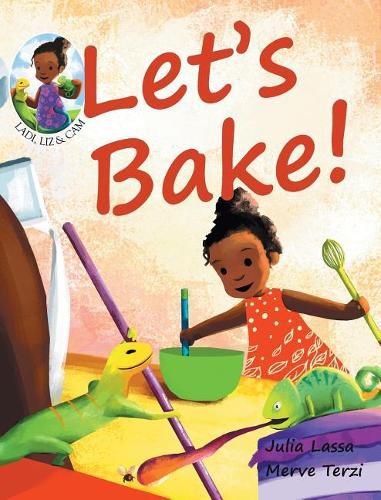 Cover image for Let's Bake!: Ladi, Liz & Cam