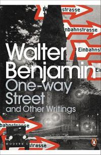 Cover image for One-Way Street and Other Writings