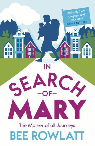 Cover image for In Search of Mary: The Mother of all Journeys