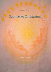 Cover image for Spirituelles Christentum