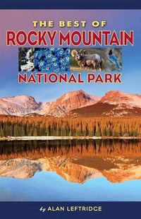 Cover image for The Best of Rocky Mountain National Park