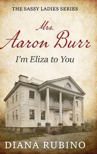 Cover image for Mrs. Aaron Burr