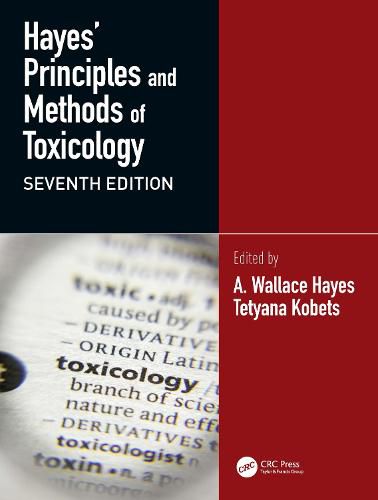 Cover image for Hayes' Principles and Methods of Toxicology