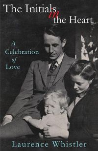 Cover image for The Initials in the Heart: A Celebration of Love