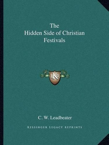 The Hidden Side of Christian Festivals