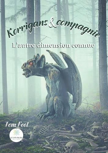 Cover image for Korrigans et compagnie: L'autre dimension connue