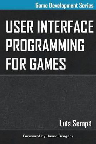 Cover image for User Interface Programming for Games