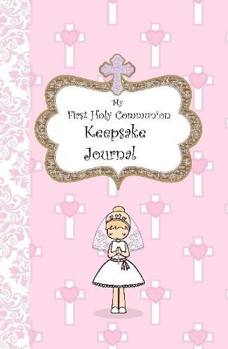 My First Holy Communion Keepsake Journal