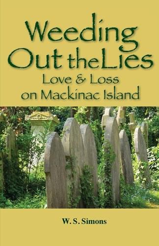 Cover image for Weeding Out the Lies