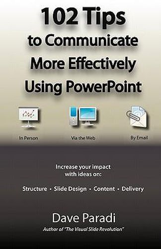 Cover image for 102 Tips to Communicate More Effectively Using PowerPoint