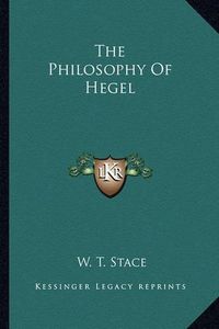 Cover image for The Philosophy of Hegel