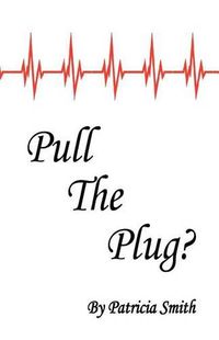 Cover image for Pull The Plug?