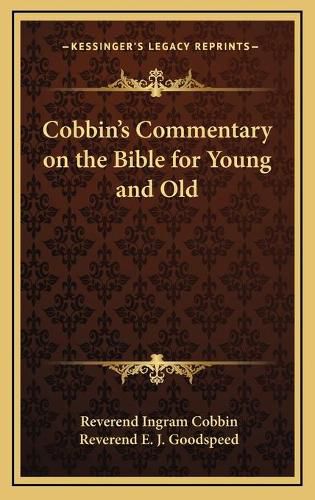 Cobbin's Commentary on the Bible for Young and Old